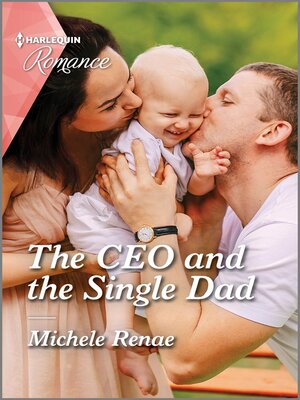 cover image of The CEO and the Single Dad